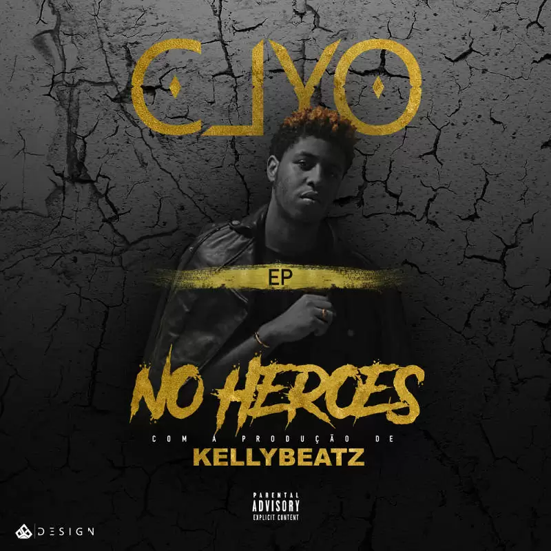 Clyo & KellyBeatZ – No Heroes (EP) 2016