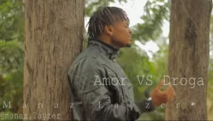 Mánaz Layzer - Amor vs Droga (Tarraxinha) 2016
