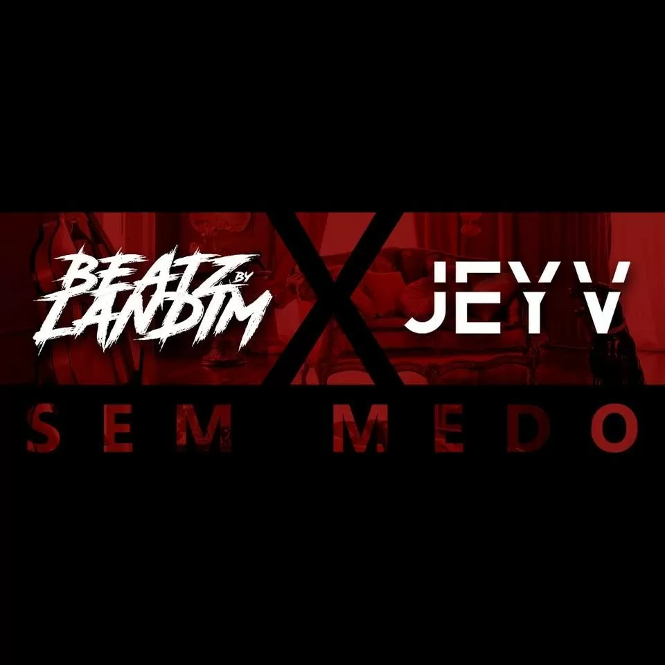 Beatz by Landim Feat. Jey V – Sem Medo (Kizomba) 2016