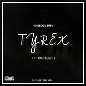 Sheldon Zuzu feat. Trap Blaze - Tyrex (Hip Hop) 2016