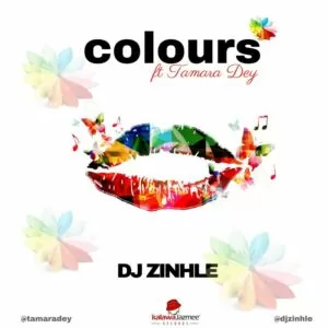 Dj Zinhle Ft. Tamara Dye - Colours (Afro House) 2016