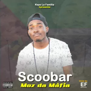 Scoobar - Moz da Máfia (Hip Hop) 2016