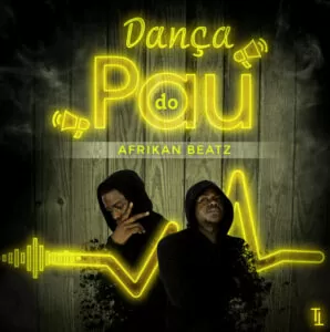 Afrikan Beatz - Dança do Pau (Afro House) 2017