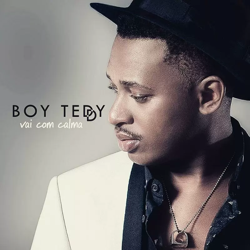 Boy Teddy – Vai Com Calma (Kizomba) 2016