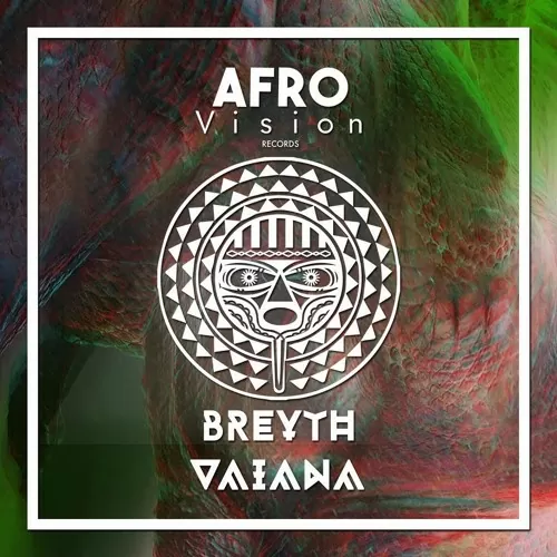 Breyth – Vaiana (Afro House) 2017