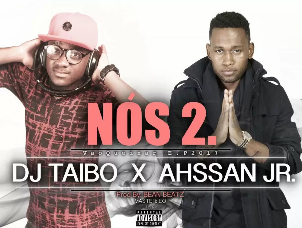 DJ Taibo & Ahssan Junior – Nós 2 (Kizomba) 2017