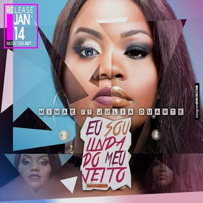Mimae – Eu Sou Linda Do Meu Jeito (feat. Julia Duarte) 2017