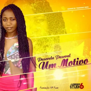 Pascoela Pascoal - Um Motivo (Kizomba) 2017