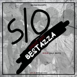 Bestazza - Shout Out [S/O] (Hip Hop) 2017
