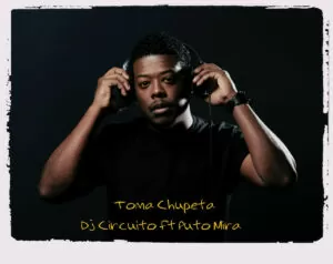 Dj Circuito feat. Puto Mira - Toma Chupeta (Afro House) 2017