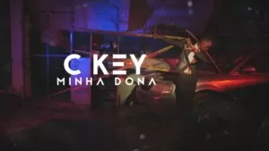 C Key - Minha Dona (Kizomba) 2017