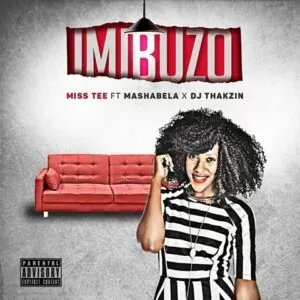 Miss Tee feat. Mashabela & DJ Thakzin - Imibuzo (Afro House) 2017