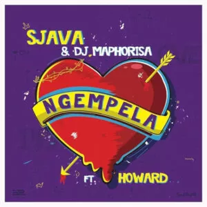 Sjava & DJ Maphorisa - Ngempela (feat. Howard) 2017