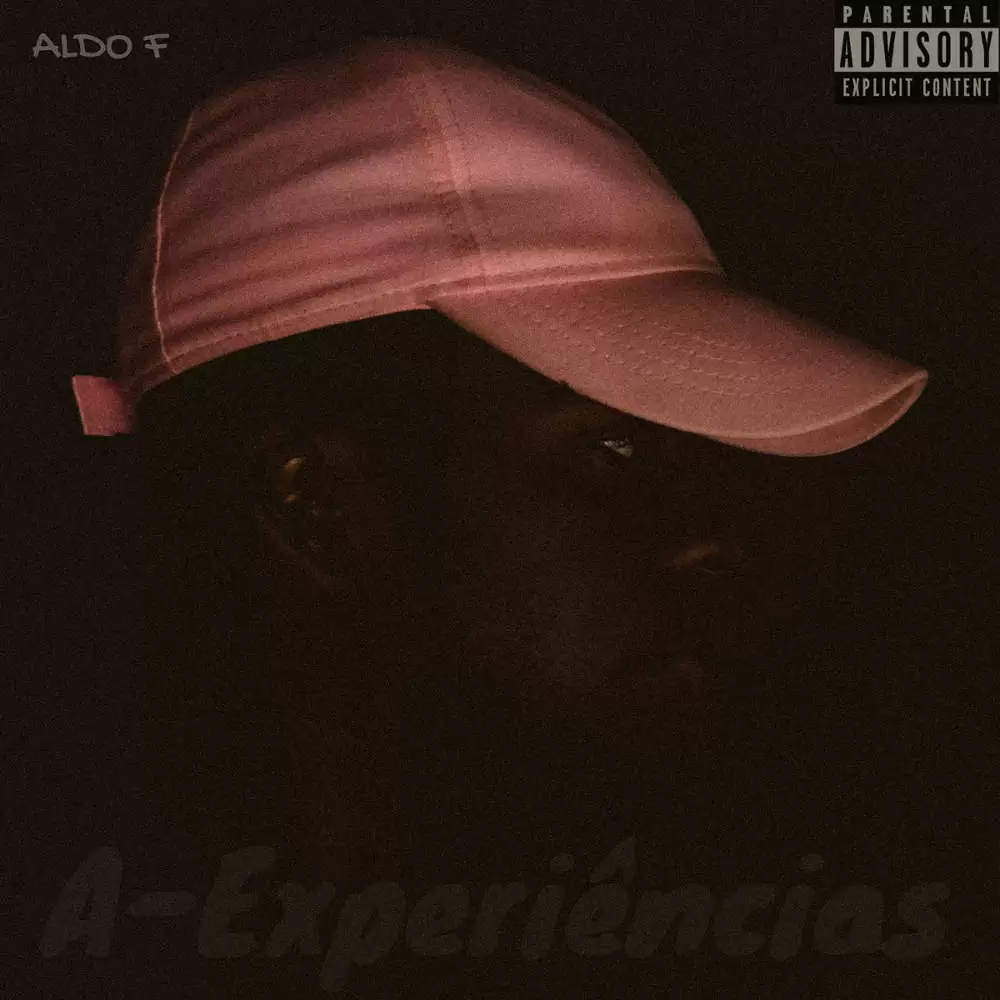 Aldo F – A-Experiências (Mixtape) 2017
