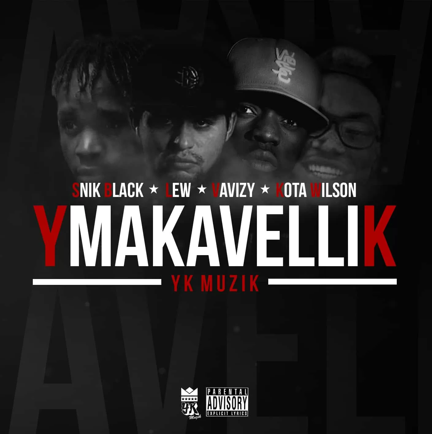 YK Muzik – YMAKAVELLIK (Mixtape) 2017