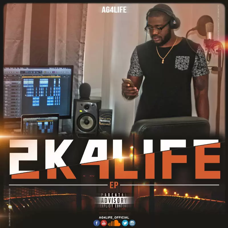 AG4LIFE – 2K4LIFE (EP) 2017