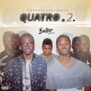 Baller Boyz Music - 4.2 (EP) 2017
