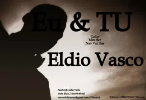 Eldio Vasco - Eu & Tu (Kizomba) 2017