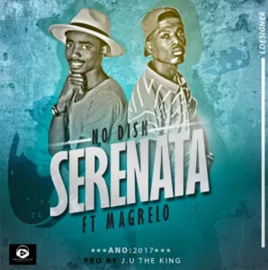 No Disk feat. Magrelo - Serenata (Ghetto Zouk) 2017