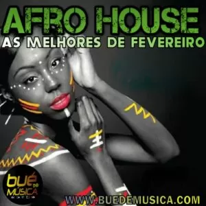 VA AFRO HOUSE As Melhores (Fevereiro) 2017