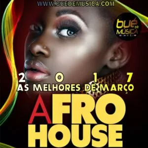 VA AFRO HOUSE As Melhores (Março) 2017