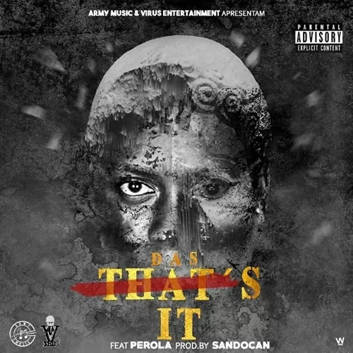Das feat. Pérola – That’s it (Prod. Sandocan) 2017