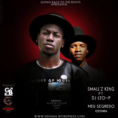 Small’z King – Meu Segredo (Kizomba) 2017