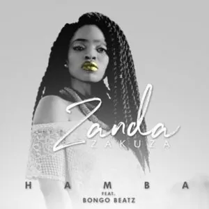Zanda Zakuza feat. Bongo Beatz - Hamba (Afro House) 2017