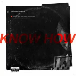 Kid MC - Know How (2017)