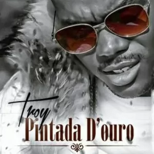 Troy - Pintada d'ouro (Kizomba) 2017