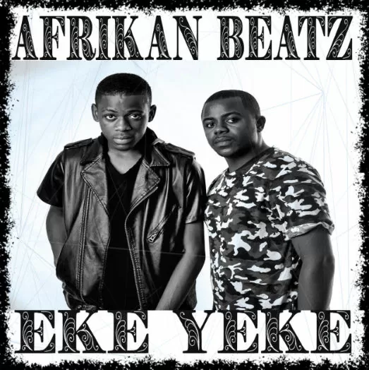 Afrikan Beatz – Eke Yeke (Afro House) 2017