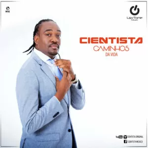 Cientista - Caminhos da Vida (Semba) 2017