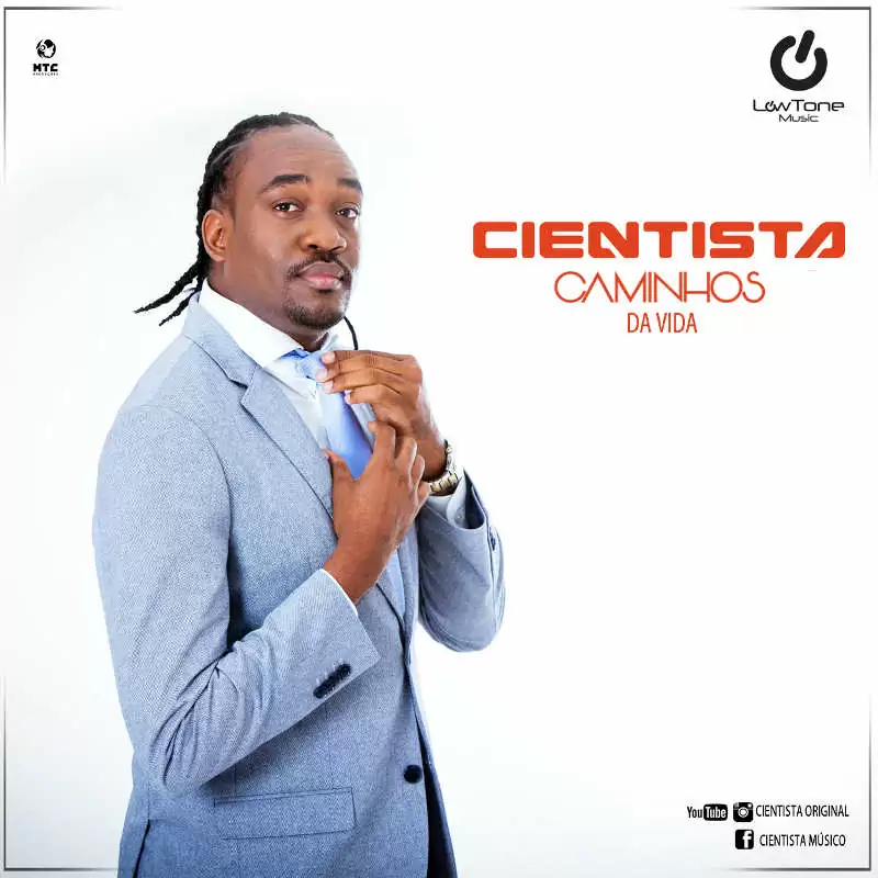 Cientista – Caminhos da Vida (Semba) 2017