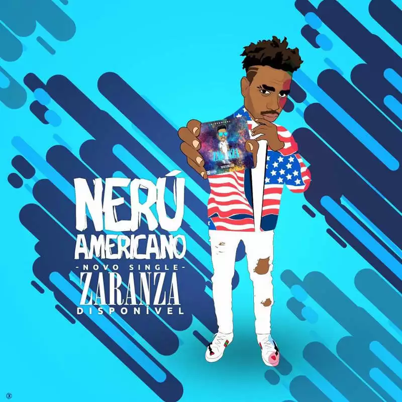 Nerú Americano – Zaranza (Afro House) 2017