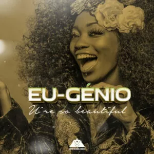 Eu-Génio - You Are So Beautiful (Kizomba) 2017