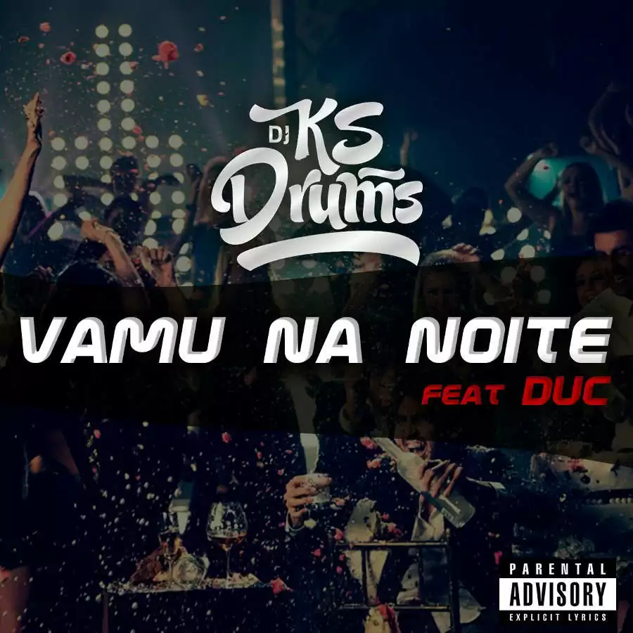 Ks Drums feat. Duc – Vamu Na Noite (Afro House) 2017