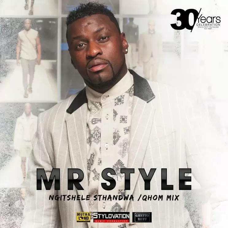 Mr Style – Ngitshele Sthandwa Sam (Gqom Mix) 2017
