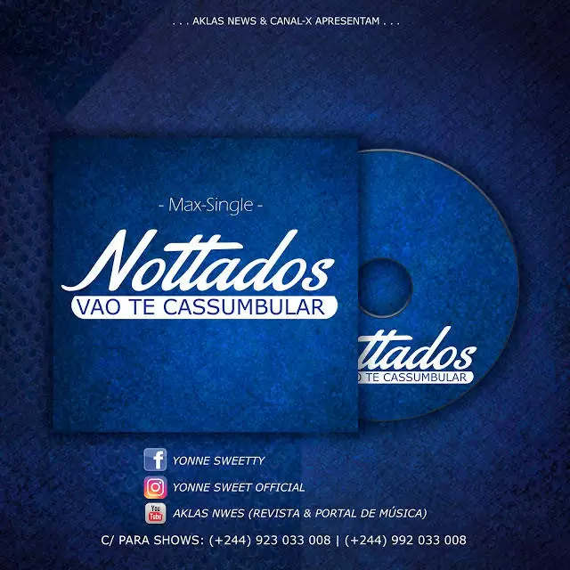 Nottados – Vão Te Cassumbular (Kizomba) 2017