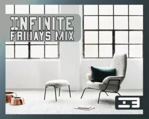 Infinite Boys - Infinite Fridays Mix (2017)