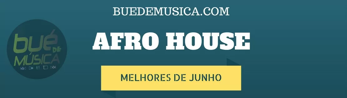 VA AFRO HOUSE As Melhores (Junho) 2017