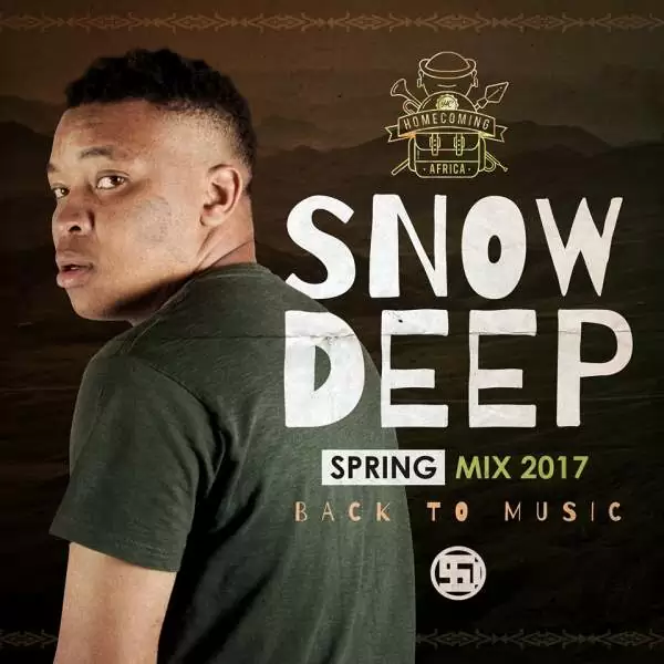 Snow Deep – Spring Mix 2017