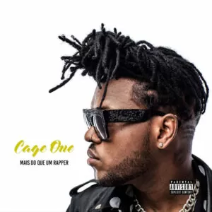 Cage One - Mais do Que um Rapper (Album) 2017
