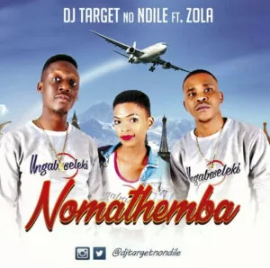 Dj Target No Ndile feat. Zola - Nomathemba (Gqom) 2017