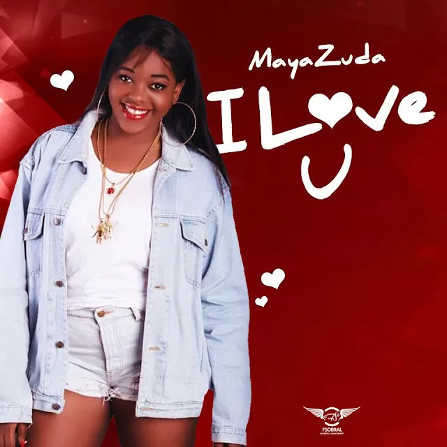 Maya Zuda – I Love U (2017)