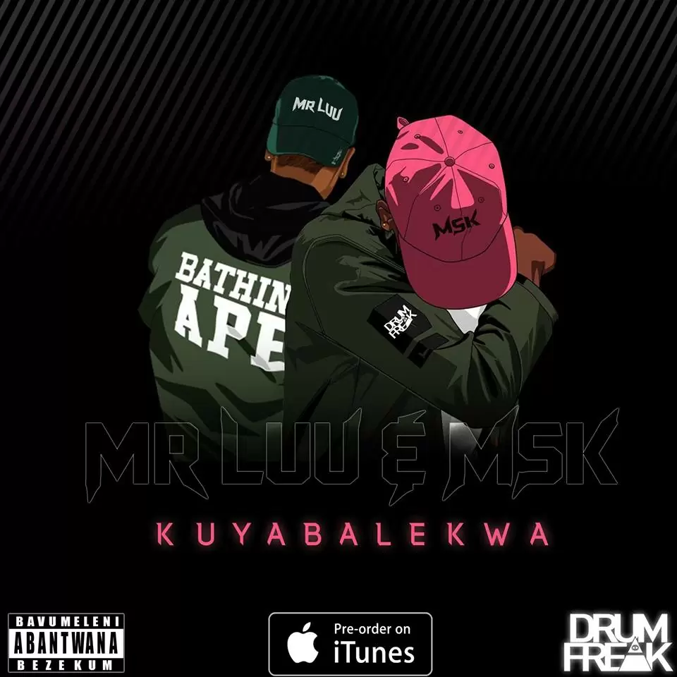 Mr Luu & MSK – Kuyabalekwa (Afro House) 2017