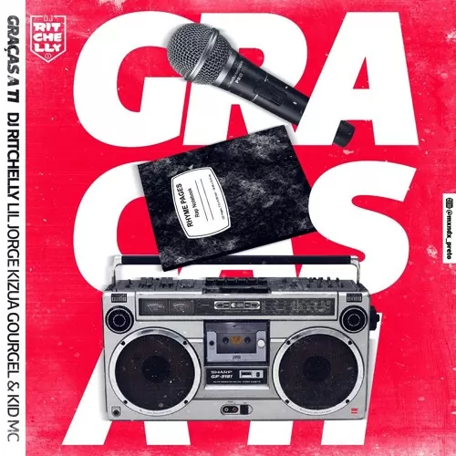 DJ Ritchelly, Lil Jorge, Kid MC & Kizua Gourgel – Graças a Ti (2017)