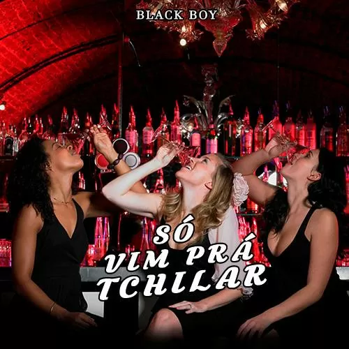 Black Boy & Hugo Boss – Só Vim Pra Txilar (feat. Edsong) 2017