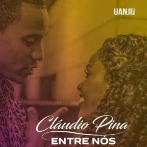 Cláudio Pina - Entre Nós (Kizomba) 2017