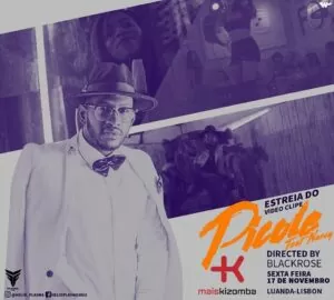 Hélio Plasma feat. Narcy- Picolé (Kizomba) 2017
