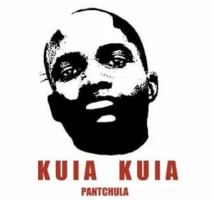Kuia Kuia - Pantchula (2017)